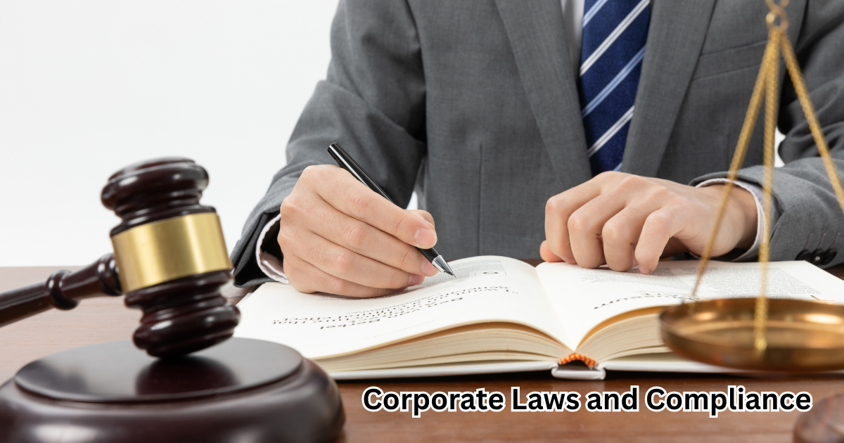 Corporate Laws and Compliance