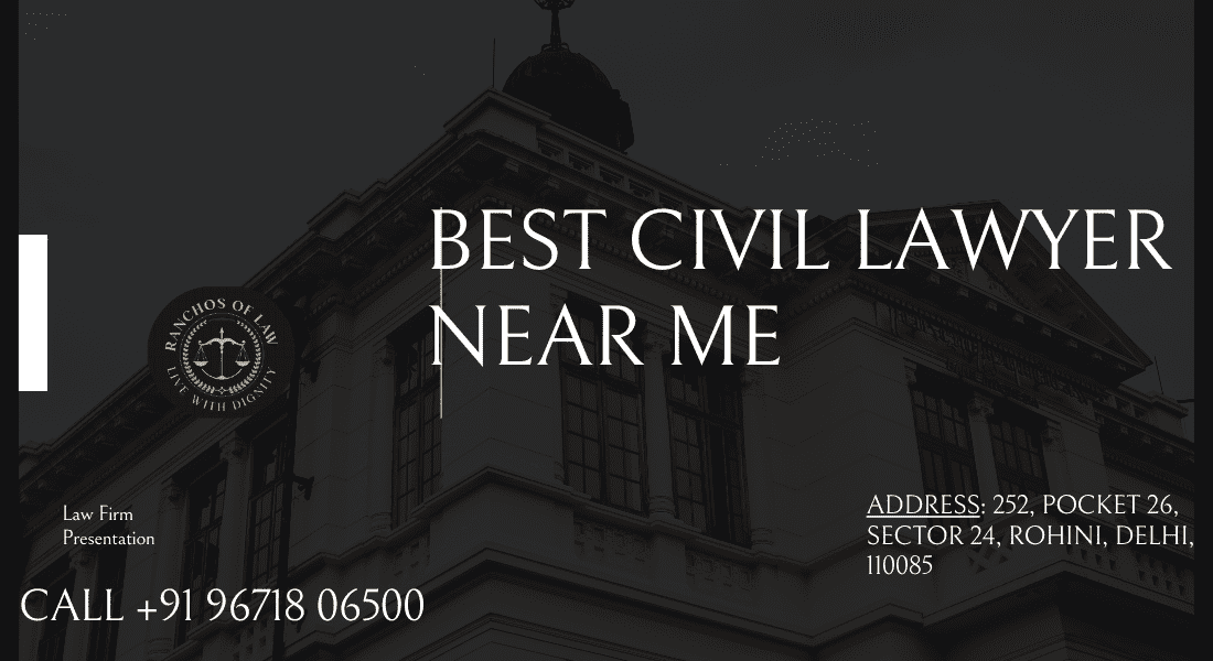 Best Civil Lawyer Near Me | Expert Property, Family & Dispute Resolution | Call +91 96718 06500